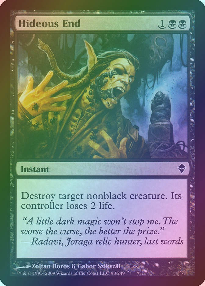 Hideous End (ZEN) (98) / Foil