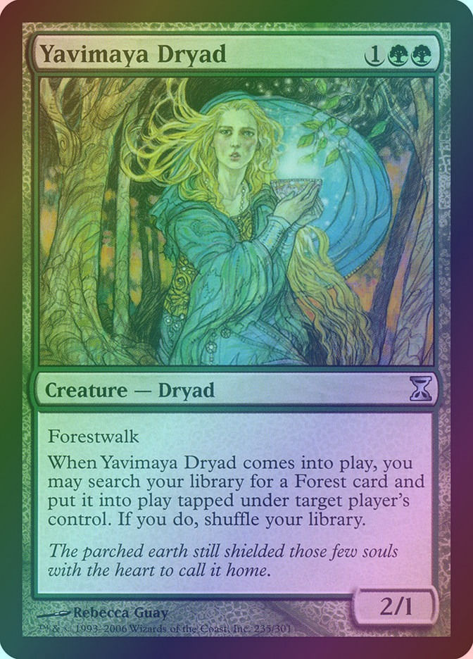 Yavimaya Dryad (TSP) (235) / Foil