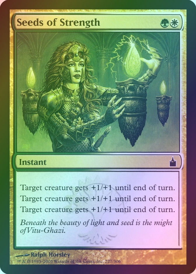 Seeds of Strength (RAV) (227) / Foil