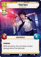 Han Solo - Reluctant Hero (Hyperspace) (SOR_#460)