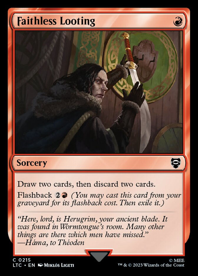 Faithless Looting (LTC) (215)