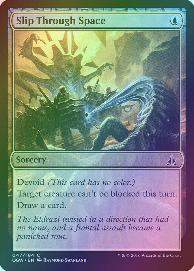 Slip Through Space (OGW) (47) / Foil