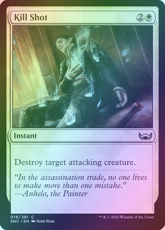Kill Shot (SNC) (19) / Foil