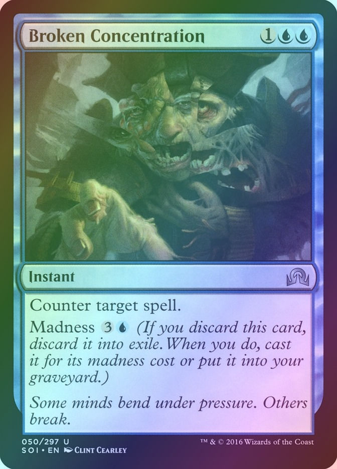 Broken Concentration (SOI) (50) / Foil