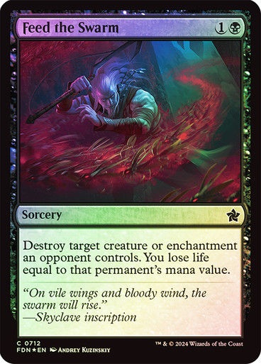Feed the Swarm (FDN) (712) / Foil (Starter)