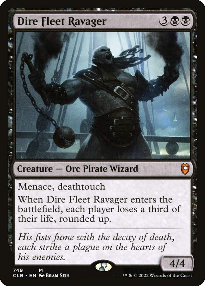 Dire Fleet Ravager (CLB) (749)