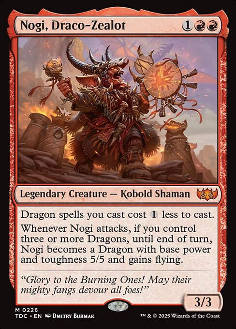 Nogi, Draco-Zealot (TDC) (226)