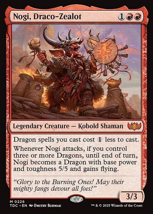 Nogi, Draco-Zealot (TDC) (226)