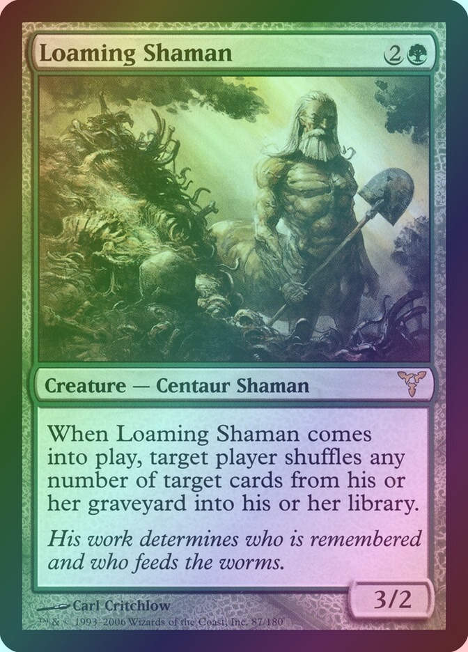 Loaming Shaman (DIS) (87) / Foil