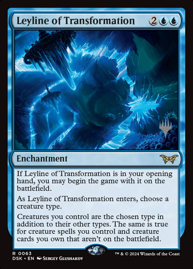 Leyline of Transformation (PDSK) (63p)