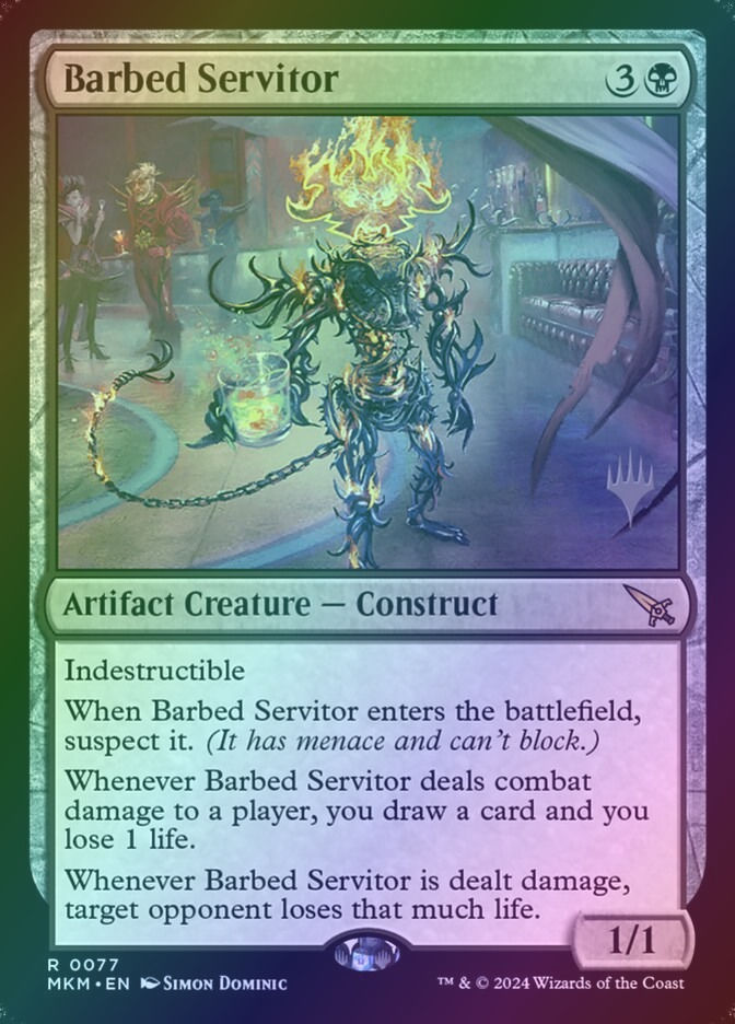 Barbed Servitor (PMKM) (77p) / Foil