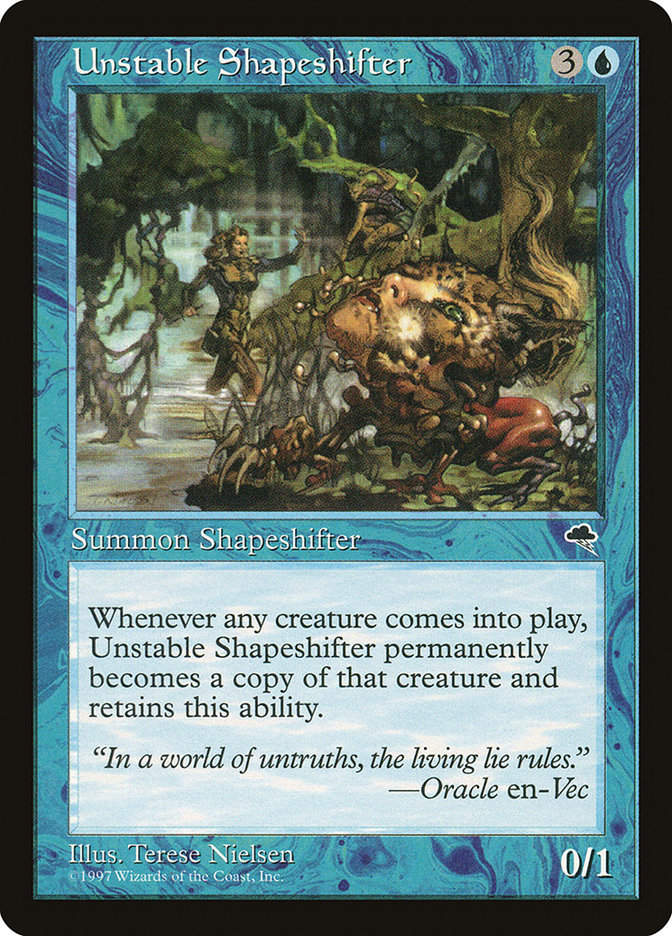 Unstable Shapeshifter (TMP) (100)