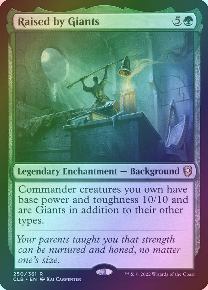 Raised by Giants (CLB) (250) / Foil