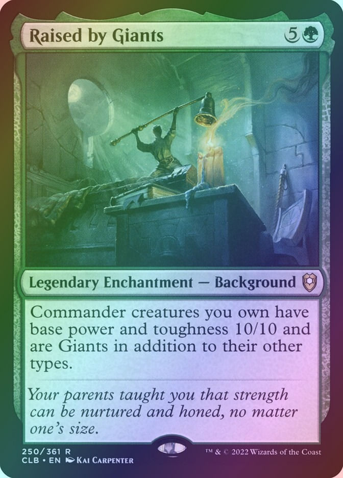 Raised by Giants (CLB) (250) / Foil