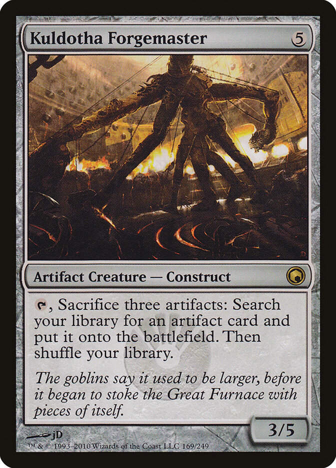 Kuldotha Forgemaster (SOM) (169)