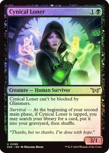 Cynical Loner (DSK) (89) / Foil