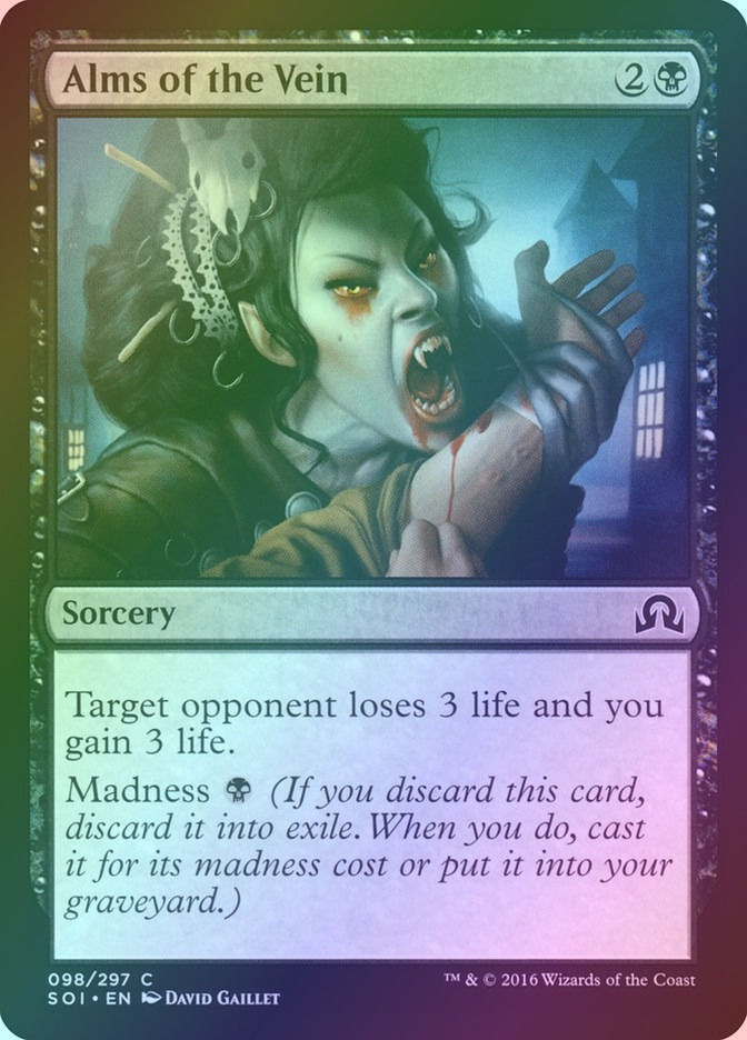 Alms of the Vein (SOI) (98) / Foil