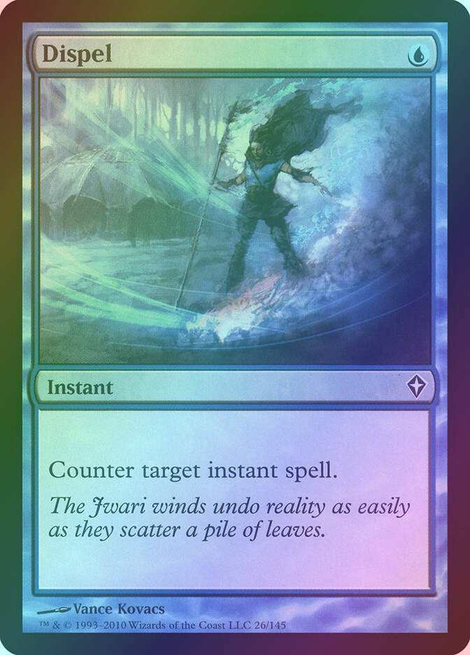 Dispel (WWK) (26) / Foil