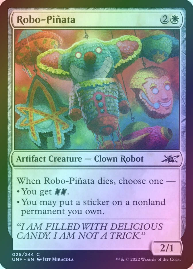 Robo-Piñata (UNF) (25) / Foil