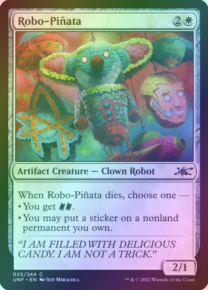 Robo-Piñata (UNF) (25) / Foil