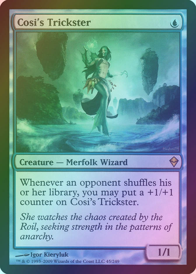 Cosi's Trickster (ZEN) (45) / Foil