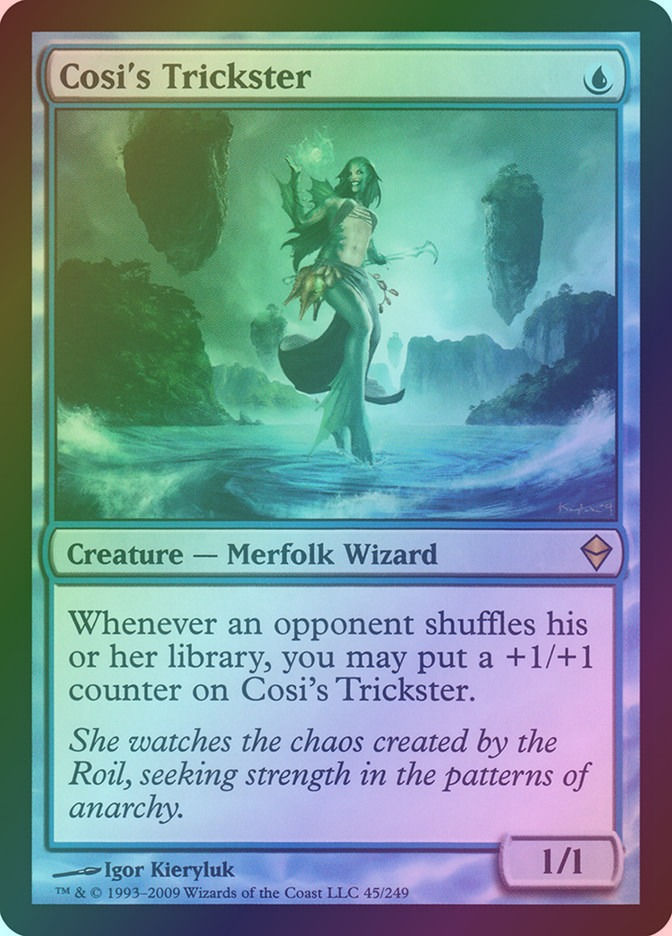 Cosi's Trickster (ZEN) (45) / Foil