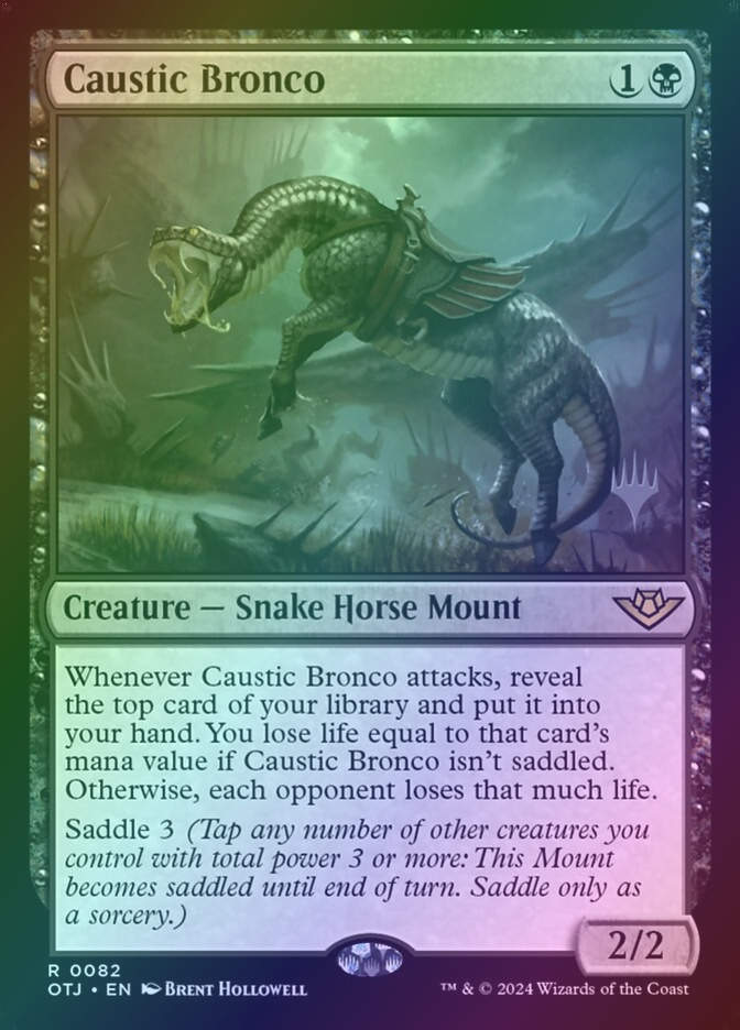 Caustic Bronco (POTJ) (82p) / Foil