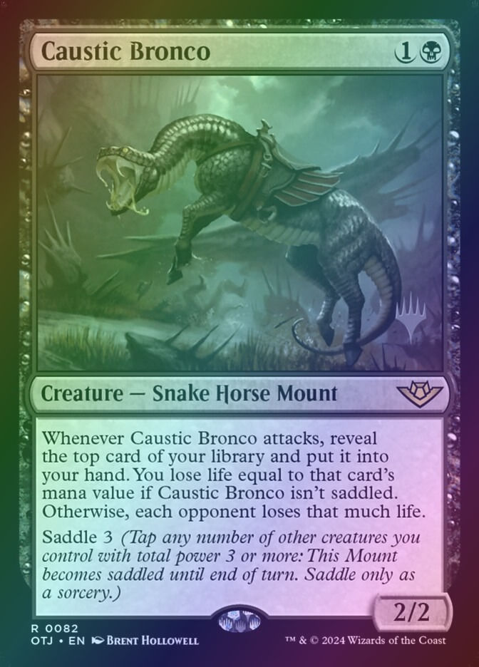 Caustic Bronco (POTJ) (82p) / Foil