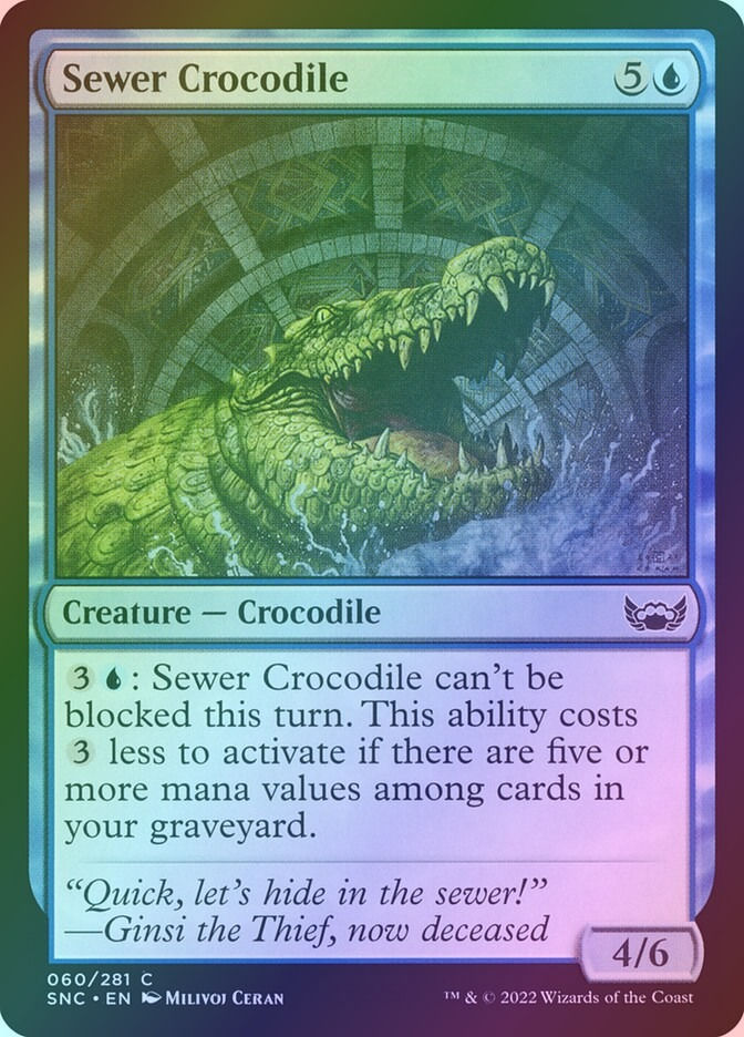 Sewer Crocodile (SNC) (60) / Foil