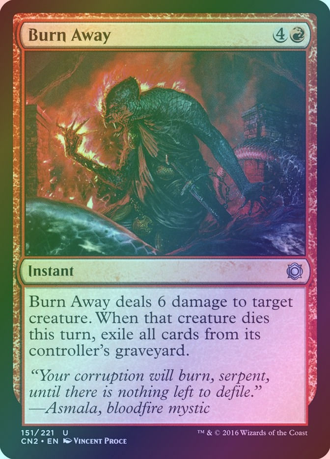 Burn Away (CN2) (151) / Foil