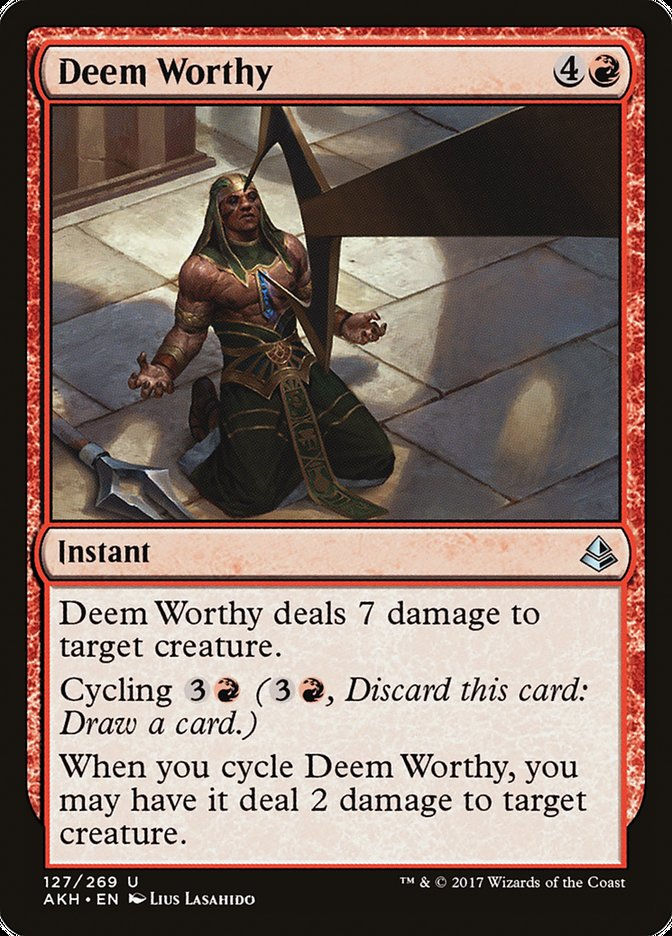 Deem Worthy (AKH) (127)