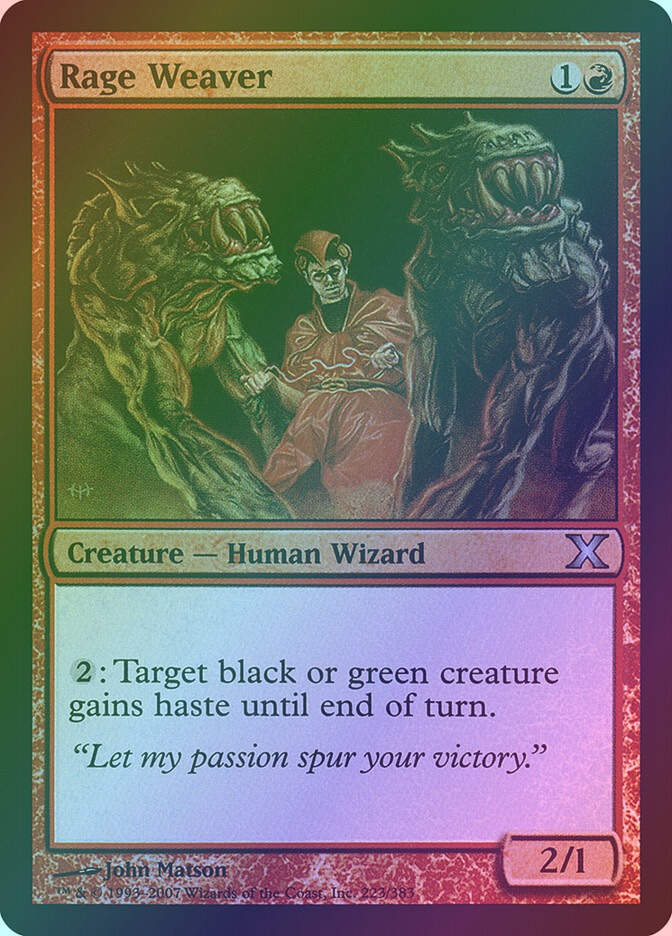 Rage Weaver (10E) (223★) / Foil