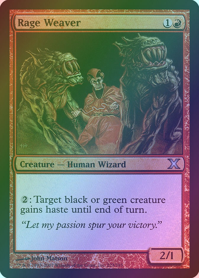 Rage Weaver (10E) (223★) / Foil