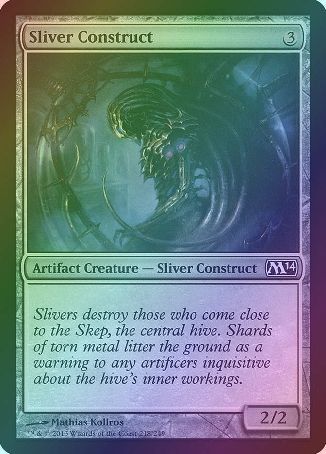 Sliver Construct (M14) (218) / Foil