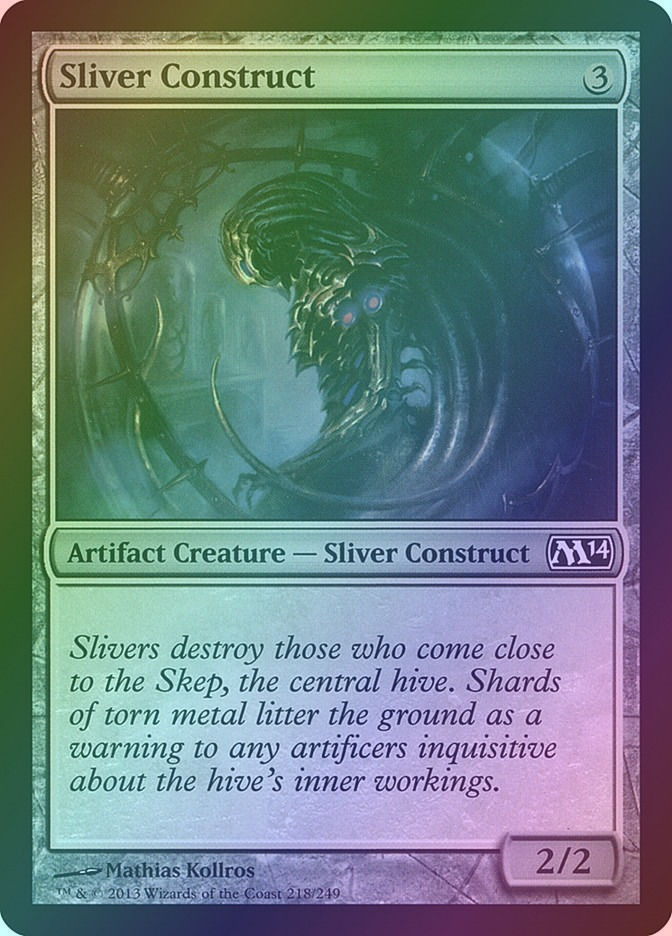 Sliver Construct (M14) (218) / Foil