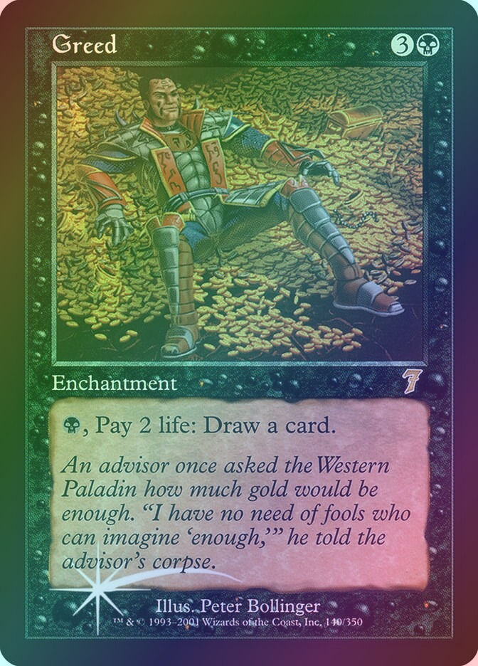 Greed (7ED) (140★) / Foil