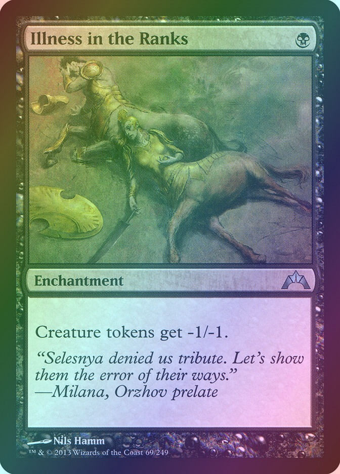 Illness in the Ranks (GTC) (69) / Foil