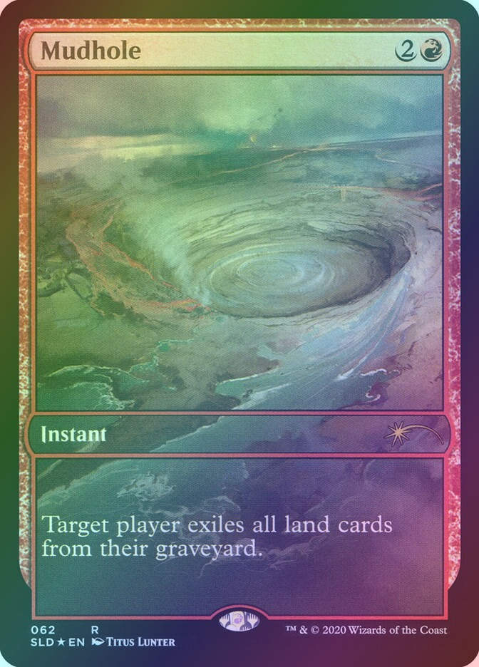 Mudhole (SLD) (62) / Foil