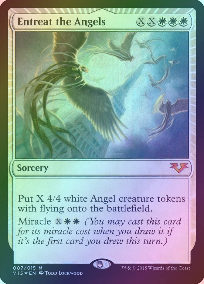 Entreat the Angels (V15) (7) / Foil