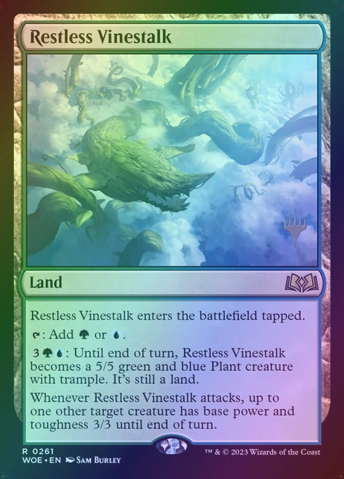 Restless Vinestalk (PWOE) (261p) / Foil