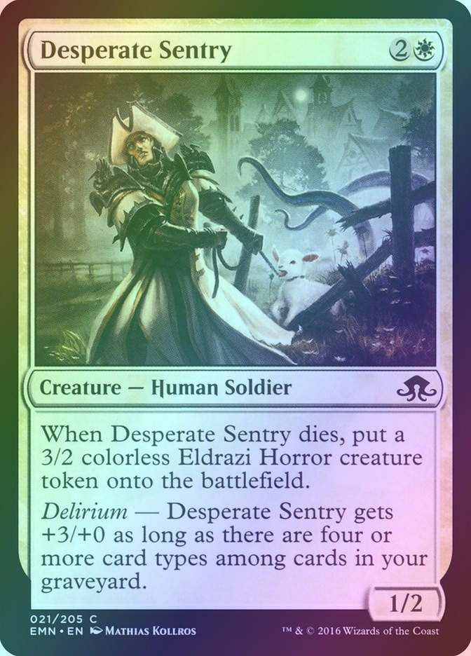 Desperate Sentry (EMN) (21) / Foil