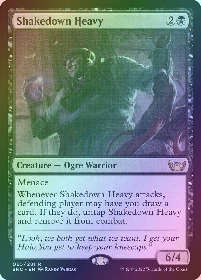 Shakedown Heavy (SNC) (95) / Foil