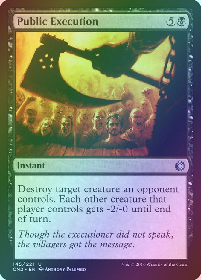 Public Execution (CN2) (145) / Foil