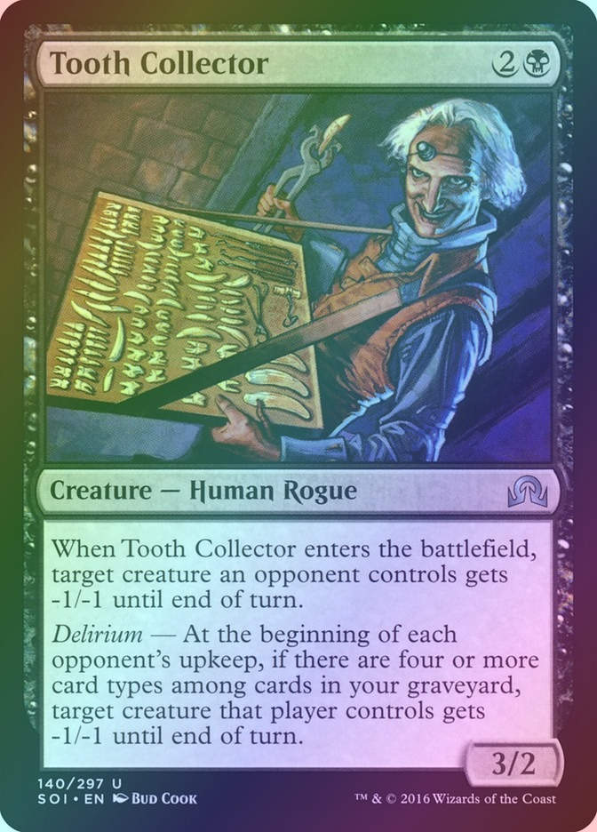 Tooth Collector (SOI) (140) / Foil