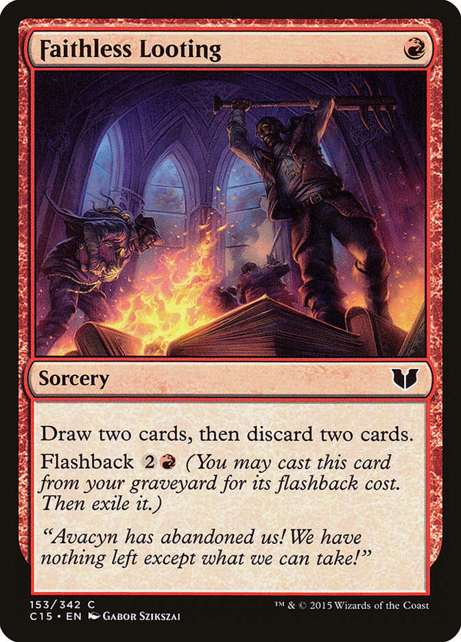Faithless Looting (c15)