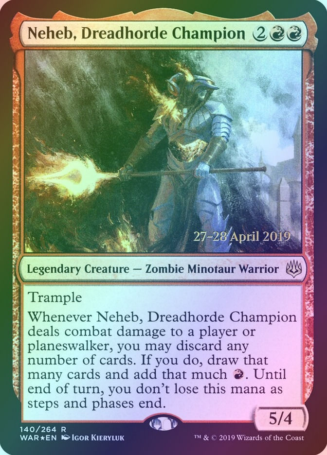 Neheb, Dreadhorde Champion (PWAR) (140s) / Foil