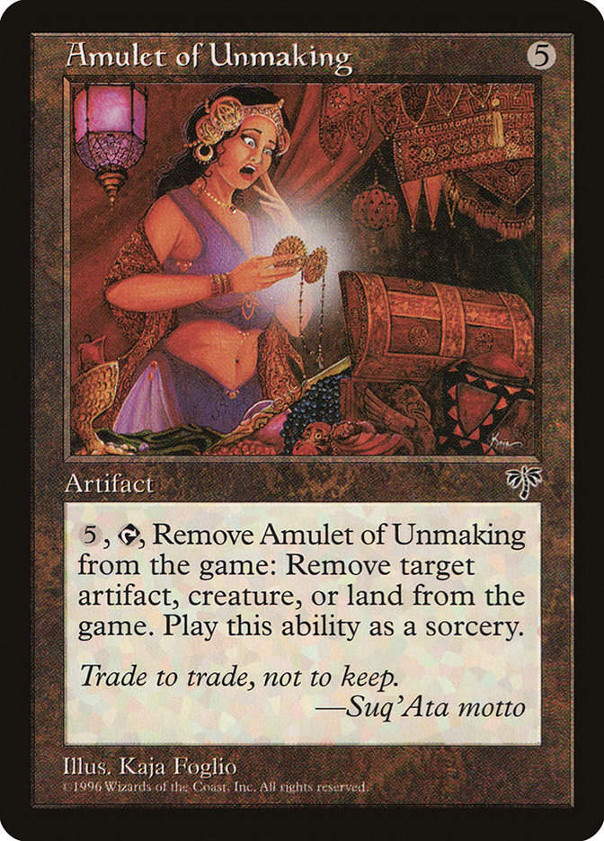 Amulet of Unmaking (MIR) (293)
