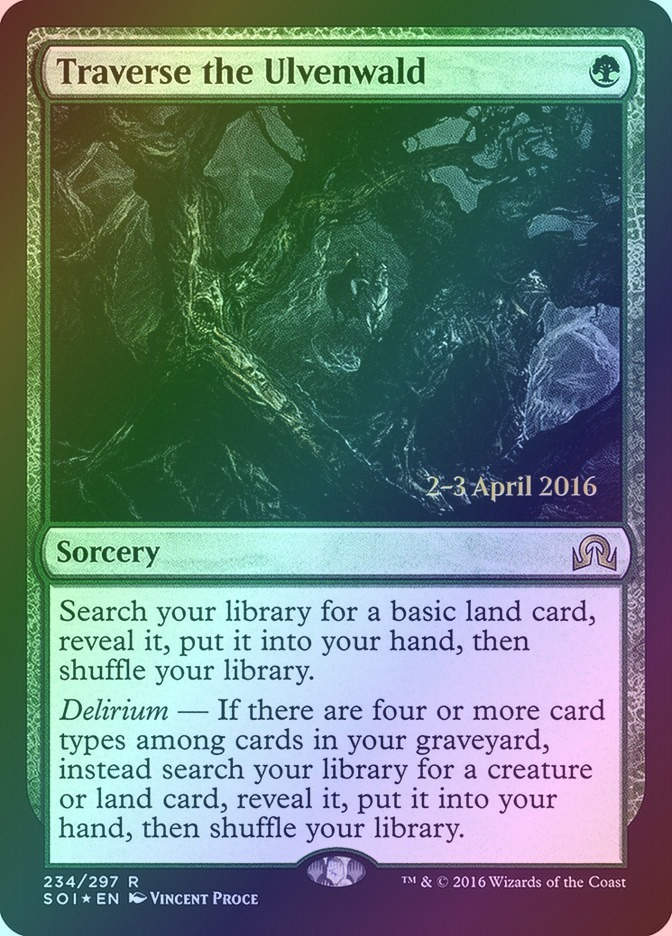 Traverse the Ulvenwald (PSOI) (234s) / Foil