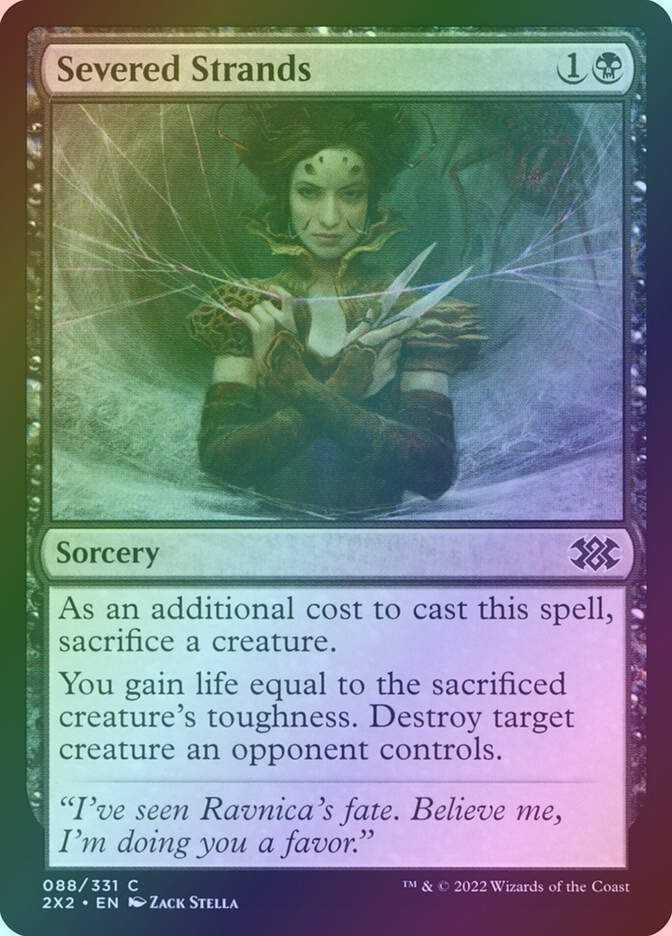 Severed Strands (2X2) (88) / Foil