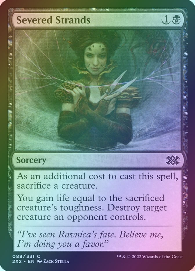 Severed Strands (2X2) (88) / Foil